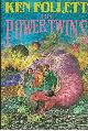 068808723X FOLLETT, KEN, Power Twins, the