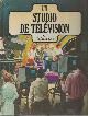 2713003083 BEAL G. DE, TRANSLATOR DE J. RAZEE, Un Studio de Television Au Teleobjective