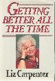 0671611577 CARPENTER LIZ, Getting Better All the Time