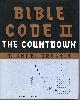 0670032107 DROSNIN MICHAEL, Bible Code II: The Countdown
