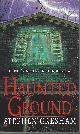 0786015373 GRESHAM, STEPHEN, Haunted Ground