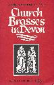  CORBOULD PAUL, Where and How to Find Church Brasses in Devon. (1970? )
