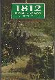1853672467 AUSTIN, PAUL BRITTEN, 1812 the Great Retreat, As Told by Survivors