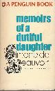 0140020306 DE, BEAUVOIR SIMONE, Memoirs of a Dutiful Daughter