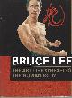 0804831297 LEE, BRUCE &  JOHN LITTLE, Bruce Lee the Art of Expressing the Human Body