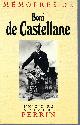 2262004137 DE CASTELLANE, BONI, Memoires-de Castellane, 1867 - 1932