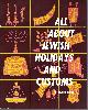 0870685007 EPSTEIN, MORRIS, All About Jewish Holidays and Customs