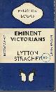  STRACHEY, LYTTON, Eminent Victorians