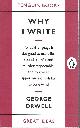 014101900X ORWELL, GEORGE, Great Ideas Why I Write