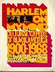  SCHOENER ALLON EDITOR, Harlem on My Mind: Cultural Capital of Black America 1900-1968