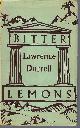  DURRELL LAWRENCE, Bitter Lemons