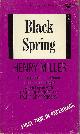  MILLER HENRY, Black Spring