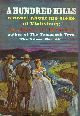  BRESLIN, HOWARD & COVER ART, A Hundred Hills - a Novel About the Siege of Vicksburg