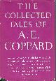 1199508357 COPPARD, ALFRED EDGAR (1878-1957), Collected Tales of A.E. Coppard