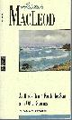 0771098820 MACLEOD, ALISTAIR &  JANE URQUHART, As Birds Bring Forth the Sun and Other Stories