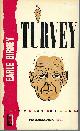  BIRNEY EARLE, Turvey: A Military Picaresque