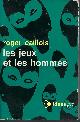  CAILLOIS, ROGER, Jeux Et Les Hommes (le Masque Et le Vertige).