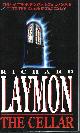 9780747235330 LAYMON, RICHARD, The Cellar