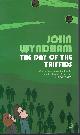 0140009930 WYNDHAM, JOHN, Day of the Triffids