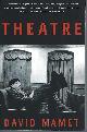 086547947X MAMET, DAVID, Theatre
