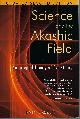 1594771812 LASZLO, ERVIN, Science and the Akashic Field an Integral Theory of Everything
