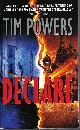 0380798360 POWERS, TIM, Declare