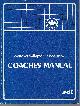 0920412025 CANADIAN VOLLEYBALL ASSOCIATION, Canadian Volleyball Association Coaches Manual Level 1