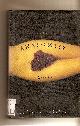 0385491328 ANDAHAZI, FEDERICO, ALBERTO MANGUEL, TRANSLATOR, Anatomist, the