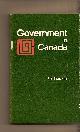  HOCKIN T. A., Government in Canada
