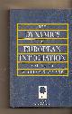 1855670879 WALLACE, WILLIAM, EDITOR, Dynamics of European Integration, the