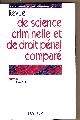  DELMAS-MARTY MIREILLE, Revue de Science Criminelle Et de Droit Penal Compare Octobre-Decembre 2002