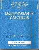 0471643408 MCCALLUM WILLIAM G. , DEBORAH HUGHES-HALLETT, ANDREW M. GLEASON, Multivariable Calculus for the University of Ottawa