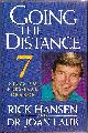 1550541196 HANSEN RICK & DR. JOAN LAUB, Going the Distance **Signed** 7 Steps to Personal Change