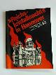  Buchholz, Marlis/ Mlynek, Klaus/ Obenaus, Herbert/ Röhrbein, Waldemar R./ Rogge, Friedrich Wilhelm/ Zimmermann, Helmut (Beiträge zur Ausstellung), Reichskristallnacht in Hannover. Eine Ausstellung zur 40. Wiederkehr des 9. November 1938