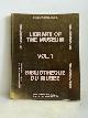  Steevensz, Bert (Introduction/Editor) / Stork, Gijs (Editior), Library of the Museum = Bibliotheque du Musee, Vol. 1: Museum of Contemporary African Art = Musée d'Art Contemporain