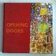 9040081972 Aborigines, Openening Doors. Die Kunst von Yuendumu