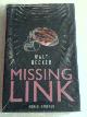 3426195798 Becker, Walt, Missing Link. Roman