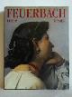 3777455105 Ecker, Jürgen, Anselm Feuerbach - Leben und Werk. Kritischer Katalog der Gemälde, Ölskizzen und Ölstudien