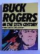  Lawrence, Jim (Text) / Morrow, Gray (Illustration), Buck Rogers in the 25th Century