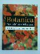  Cheers, Gordon (Hrsg.), Botanica - Das ABC der Pflanzen. 10.000 Arten in Text und Bild