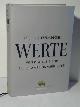 9783426273920 Prange, Peter/ Baasner, Frank/ Thiele, Johannes, Werte. Von Plato bis Pop. Alles, was uns verbindet