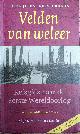  Brants, Chrisje & Kees, Velden van weleer reisgids naar de eerste wereldoorlog.
