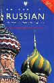  Le Fleming,Svetlana. Kay,Susan E., Colloquial Russian. The Complete Course for Beginners.