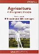  --, Agricoltura è disegnare il cielo:Parte II:Il Rinascimento della campagna.