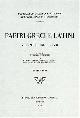  --, Papiri Greci e Latini n.1453-1574. Volume quindicesimo.