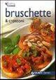  --, Bruschette & crostoni.