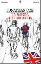  Coe,Jonathan., La banda dei brocchi.