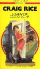 Rice,Craig., Il cadavere esce di scena.