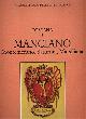 --, Atlante storico delle città italiane. Toscana, vol.3: MANCIANO, Montemarano, Saturnia, Marsiliana (Maremma).