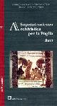  Catacchio,Rosalba. D'Arcangelo,Maria Giuseppina. (a cura di)., Sovrintendenza Archivistica per la Puglia. Bari.